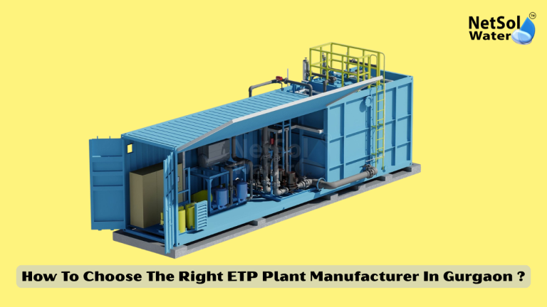 How To Choose The Right ETP Plant Manufacturer In Gurgaon ?