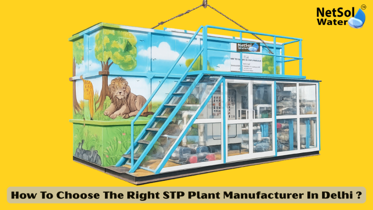 How To Choose The Right STP Plant Manufacturer In Delhi ?