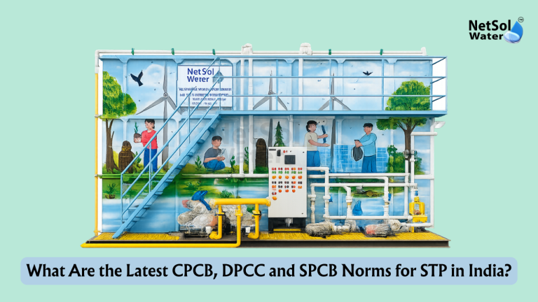 What Are the Latest CPCB, DPCC And SPCB Norms for STP in India?